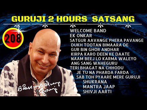 Two Hours GURU JI Satsang Playlist #208🙏 Jai Guru Ji 🙏 Sukrana Guru Ji | GURUJI PARIVAAR LOVERS |