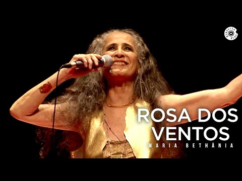 Maria Bethânia - "Rosa dos Ventos" (Ao Vivo) – Abraçar e Agradecer