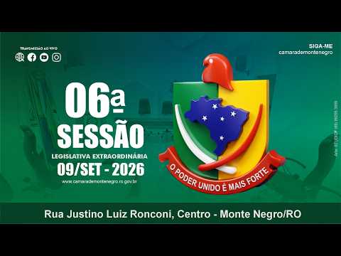 6ª Sessão Extraordinária - CMMN/RO (09/09/2026)