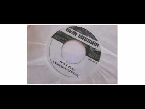 Lyricson / Tiwony - Don't Play - 7" - Own Mission