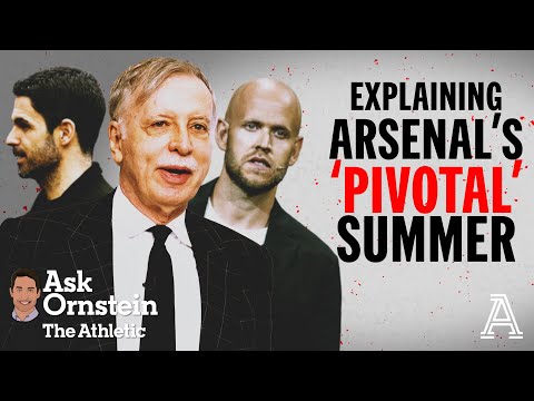 Arsenal's summer plans, Kroenke's ownership, Ek's interest & Arteta's future | Ask Ornstein