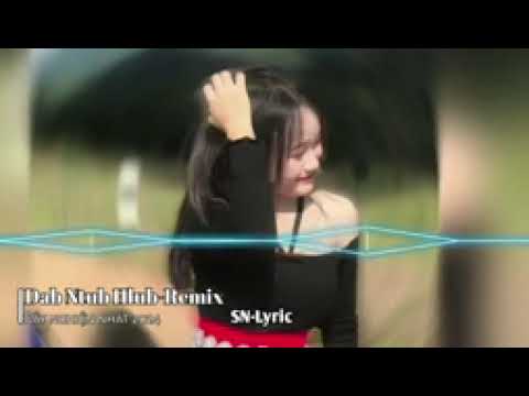 dab ntub hlub remix