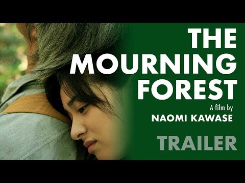 The Mourning Forest Movie Trailer