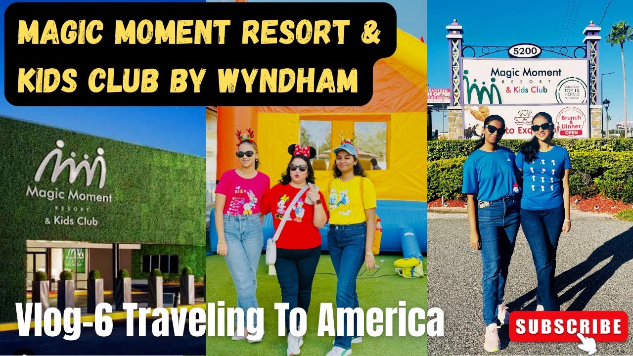 Magic Moments Resort & Kids Club By Wyndham Full Tour | Best Hotel To Stay In Orlando, Disneyworld