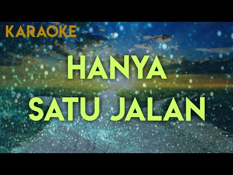 HANYA SATU JALAN KARAOKE - Karaoke Rohani Kristen