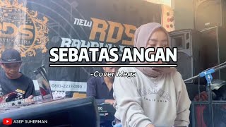 Download lagu 'Sebatas angan.cover miss mega mp3