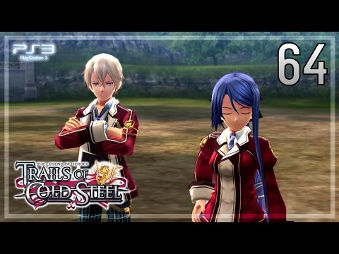 The Legend of Heroes -Trails of Cold Steel- 【PS3】 #64 │ Chapter 3 ： Beyond the Railways