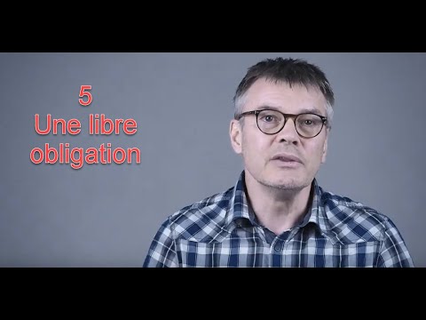 5/ la libre obligation (octobre 2018)