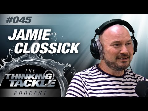 Korda Thinking Tackle Podcast #045​​​​​​ - Jamie Clossick | Carp Fishing