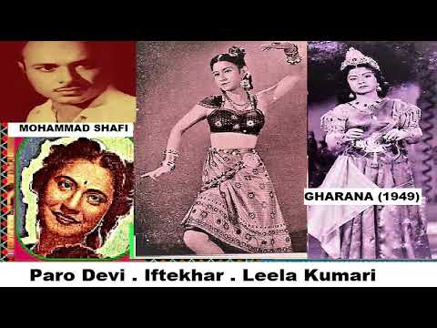 1949-GHARANA-02-Rafi+Paro-Tu kahan hai balam-BehzadLuckhnavi-Mohd.Shafi