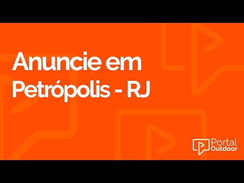 ANUNCIE OUTDOOR EM PETRÓPOLIS - RIO DE JANEIRO - RJ