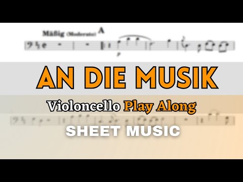 Schubert - An Die Musik, D.547 | Cello Play Along (Sheet Music/Score)