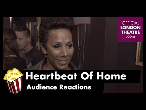 Heartbeat of Home - Audience Reactions