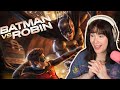 The Batfam Is FIGHTING BATMAN VS ROBIN 2015 Movie Reaction