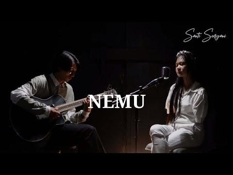 NEMU - Santi Suryani (Acoustic)