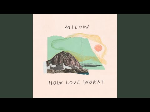 Video thumbnail for How Love Works