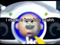 I Made A Boo Boo Yeah