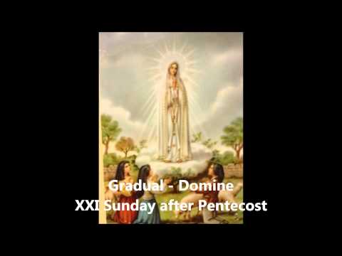 Gradual for the XXI Sunday after Pentecost