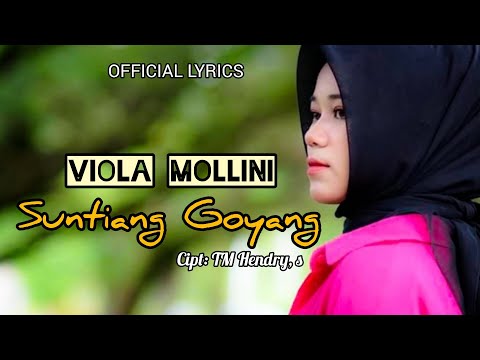 LAGU GALAU - Suntiang Goyang (Official Lyrics) Viola Mollini
