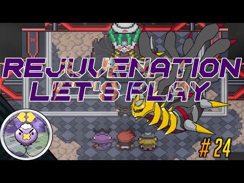 "Giratina's Back" Pokemon Rejuvenation Let's Play: Episode 24