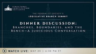 Click to play: Dinner Discussion: Branches, Boundaries, and the Bench– A Judicious Conversation
