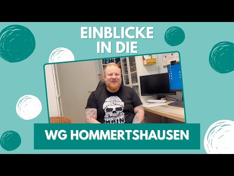 Einblicke in die WG Hommertshausen