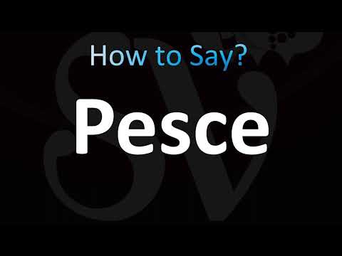 How to Pronounce Pesce (Correctly!)