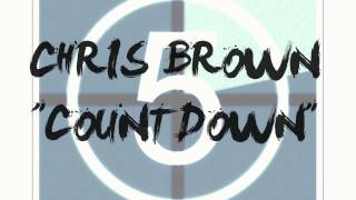 CHRIS BROWN - COUNTDOWN