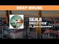 Sigala - Sweet Lovin' (ft. Bryn Christopher ...