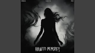 Download lagu Haunted Memories mp3