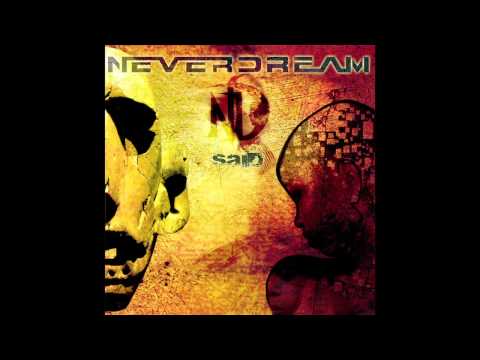 Neverdream - The Long Walk to Freedom