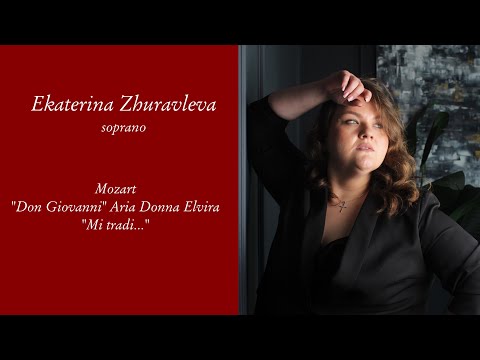 Екатерина Журавлева Aria Donna Elvira “Mi tradi….”