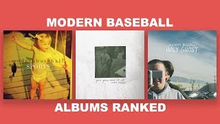 Modern Baseball Albums Ranked