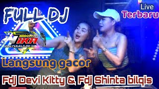Download lagu NEW LIVE LANGSUNG GACORR FDJ DEVI KITTY & FDJ SHINTA BILQIS mp3 Download lagu NEW LIVE LANGSUNG GACORR FDJ DEVI KITTY & FDJ SHINTA BILQIS mp3