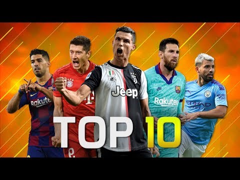 Top 10 Real Goal Machines In Football 2019