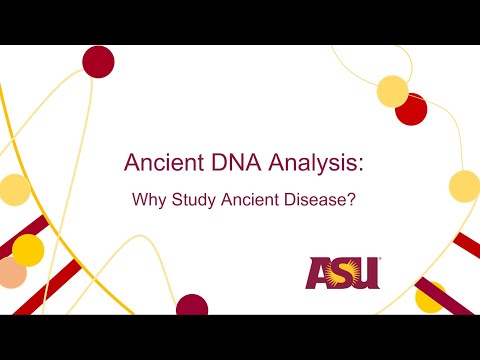 Ancient DNA Analysis: Why Study ancient Disease?