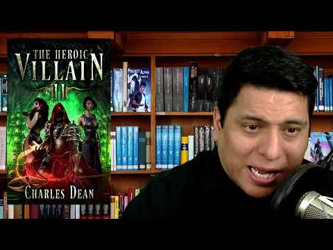 LitRPG Podcast 185 -  The Heroic Villain 2, The Idle System 4 , Ball of Light: Evolution, and more