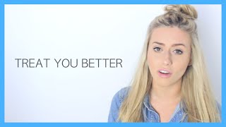 Treat You Better (Shawn Mendes)  Georgia Merry Cov