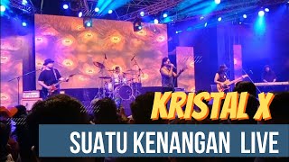 Download lagu Kristal X - Suatu Kenangan Live in Pesta Penang 2022 mp3