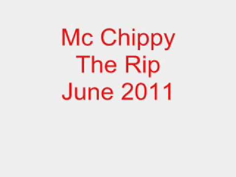 Mc Chippy The Rip June 2011 Track 3