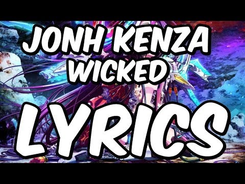 John Kenza - Wicked [Lyrics]