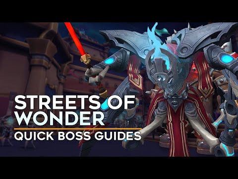 Tazavesh Streets of Wonder Quick Boss Guide