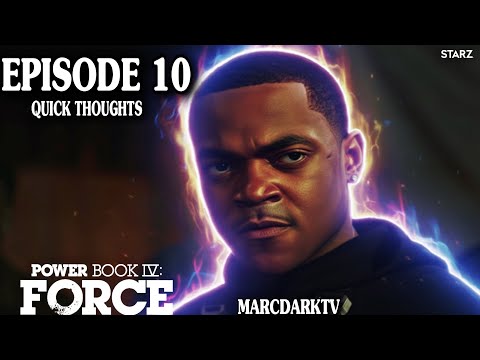 POWER BOOK IV: FORCE SEASON 3 EPISODE 10 QUICK THOUGHTS!!! SERIES FINALE!!!