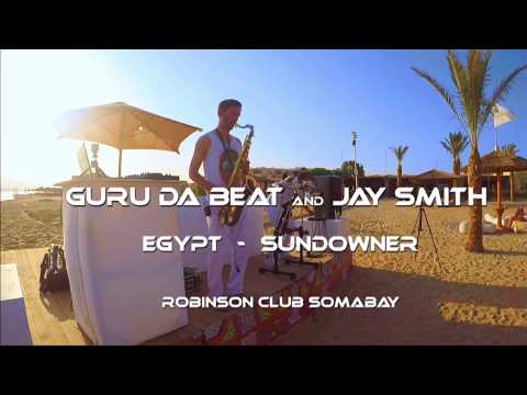 live deep house dj set percussion & saxophone in Egypt. Guru Da Beat & Jay Smith