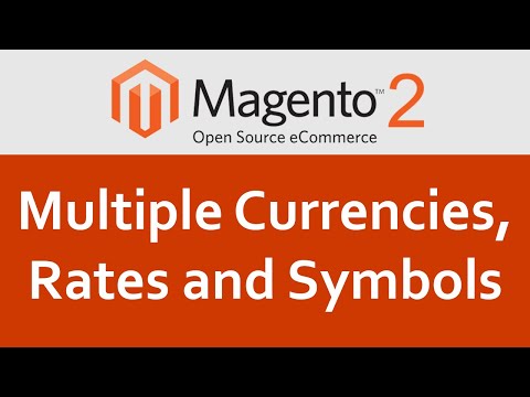 Magento 2 Tutorial #13 Setup multiple currencies in Magento 2 | Magento 2 currency rates setup