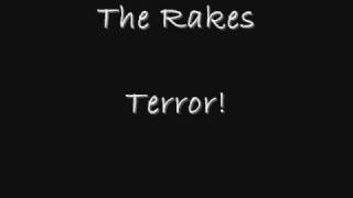 Terror! - The Rakes