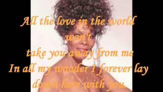 DIONNE WARWICK - ALL THE LOVE IN THE WORLD  ( LYRICS ) VINYL 1982