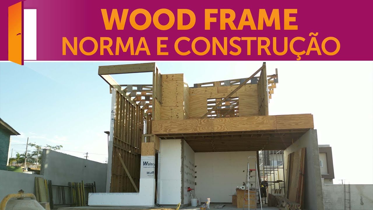 Wood Frame tem norma técnica no Brasil