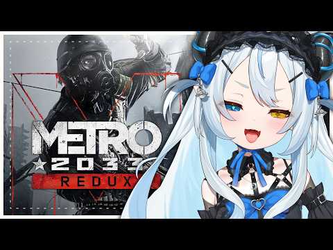 They don’t even know I’m also a demon lololol 【METRO 2033 REDUX】