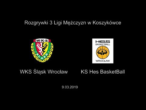 WKS Śląsk Wrocław vs KS HES BasketBall